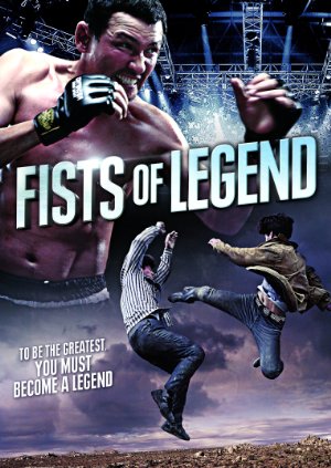 Fists of Legend poster